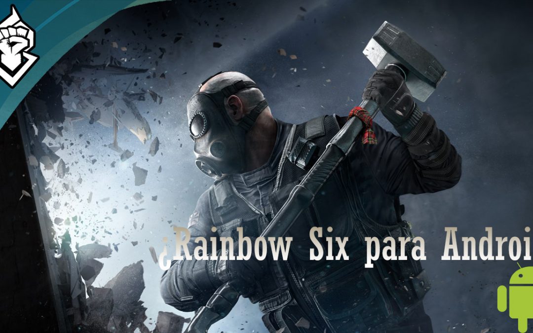 Arena F2, el Rainbow Six Siege de dispositivos móviles