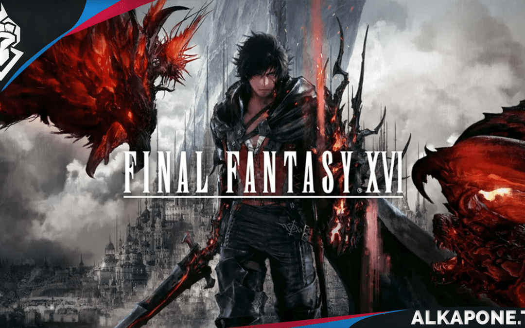 Tenemos nueva información sobre Final Fantasy XVI