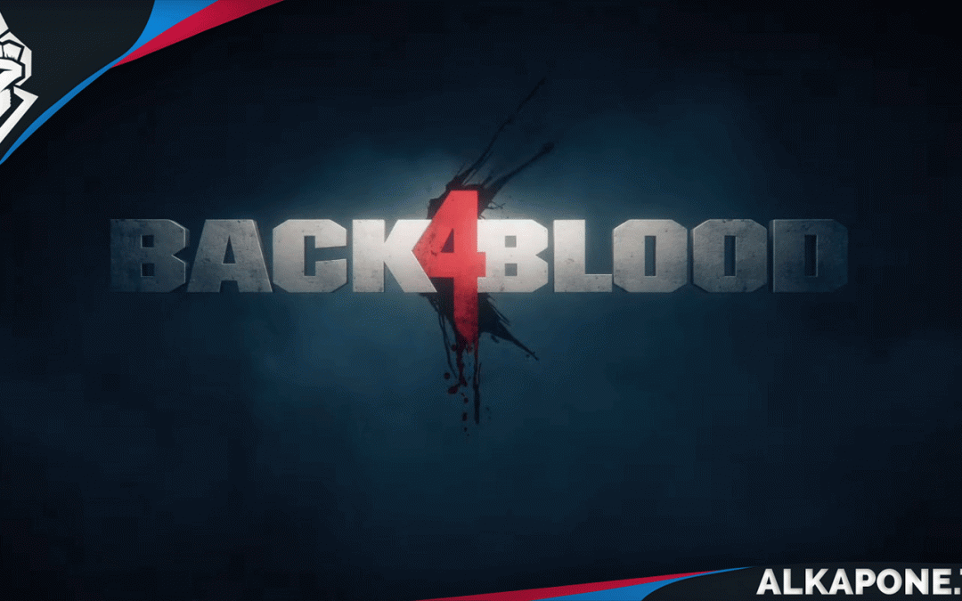 Back 4 Blood presenta su innovador sistema de cartas que alterará cada partida