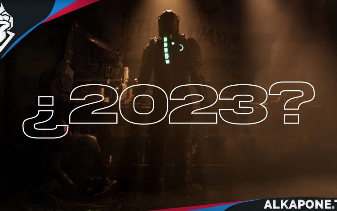 Remake de Dead Space llegaría a principios de 2023